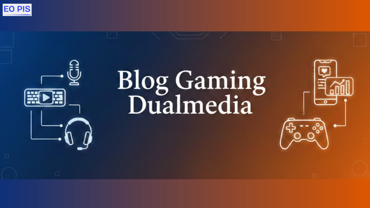 Blog Gaming Dualmedia