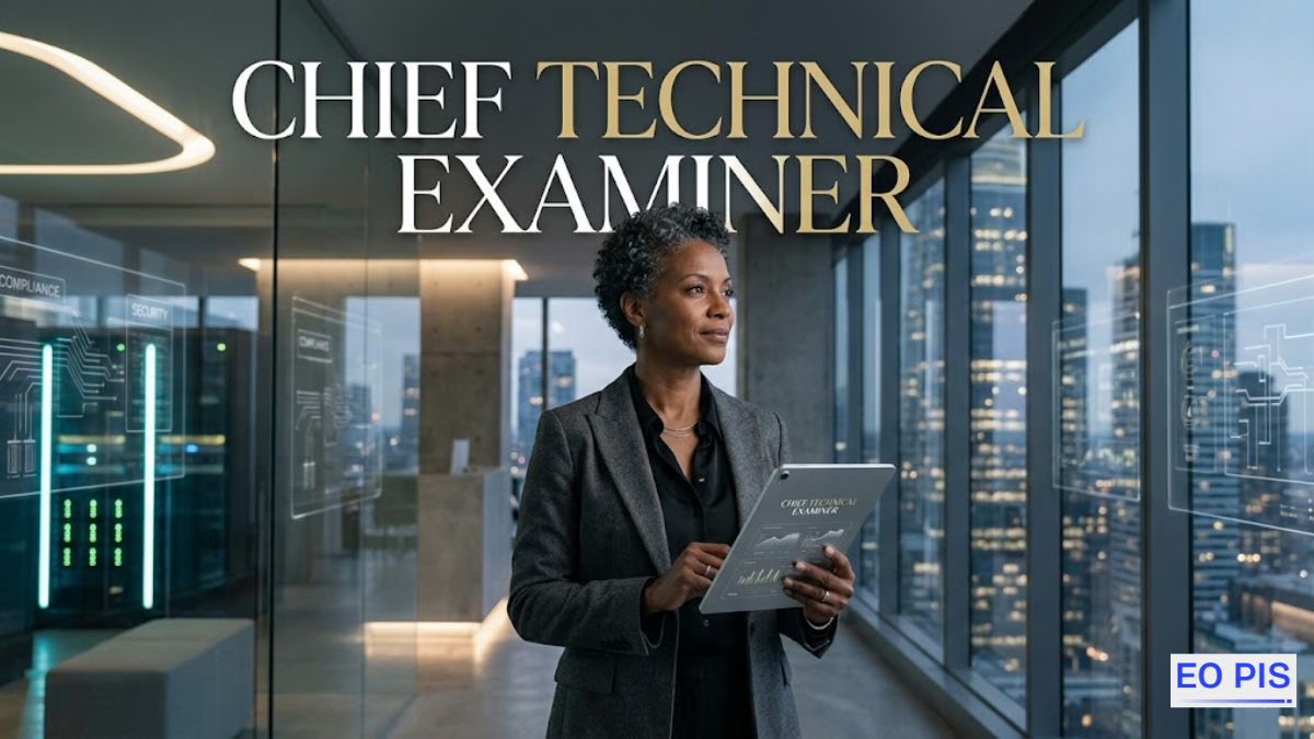 Chief Technical Examiner